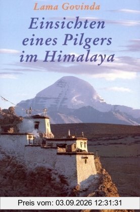 Einsichten eines Pilgers im Himalaya
