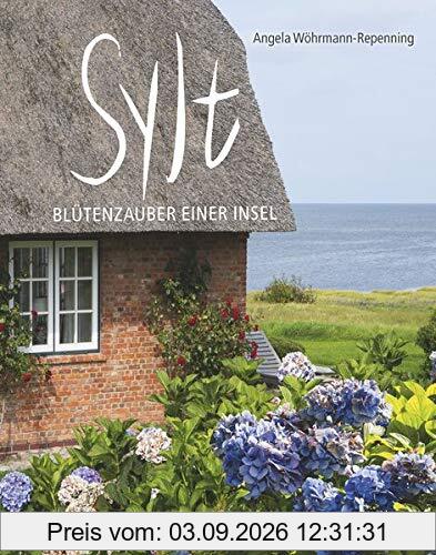 Sylt: Blütenzauber einer Insel