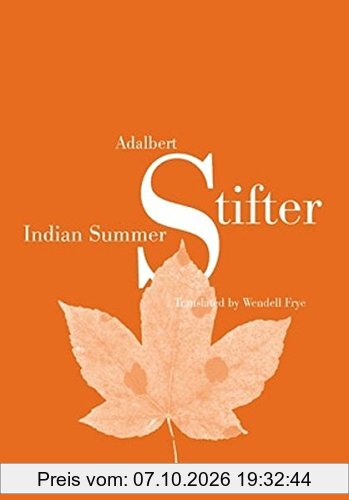 Indian Summer: Translated by Wendell Frye- Fourth Printing