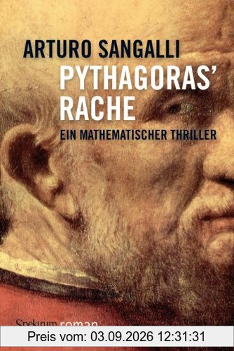 Pythagoras' Rache: Ein mathematischer Thriller