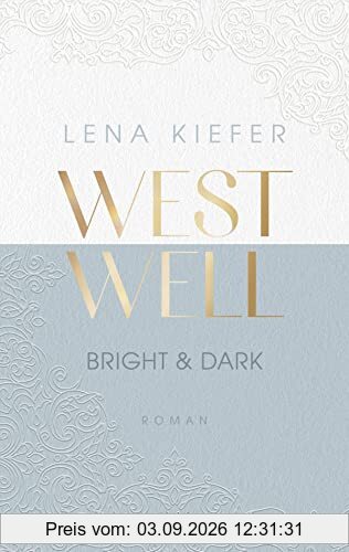 Westwell - Bright & Dark