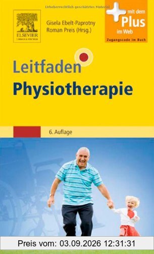 Leitfaden Physiotherapie: mit Zugang zum Elsevier-Portal