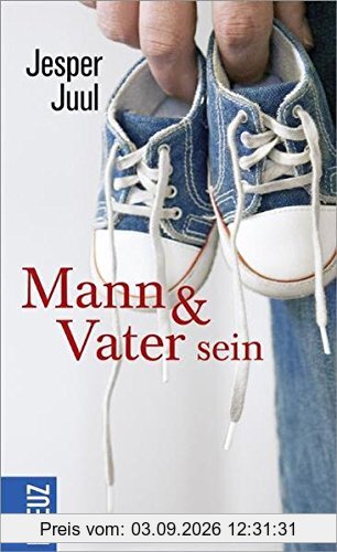 Mann & Vater sein