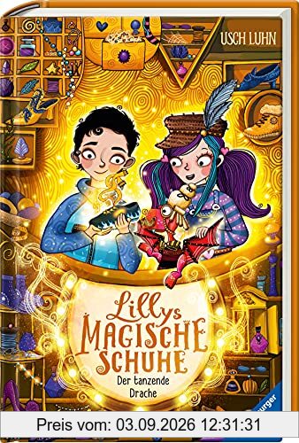 Lillys magische Schuhe, Band 4: Der tanzende Drache (Lillys magische Schuhe, 4)