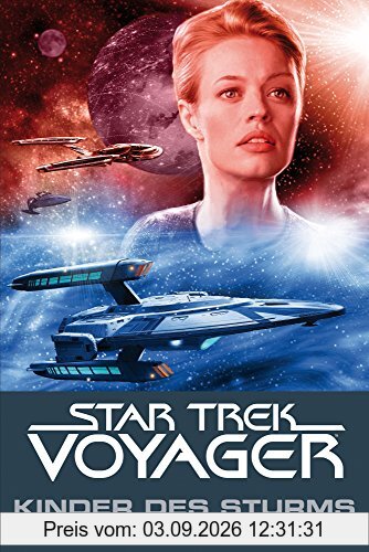 Star Trek - Voyager 7: Kinder des Sturms