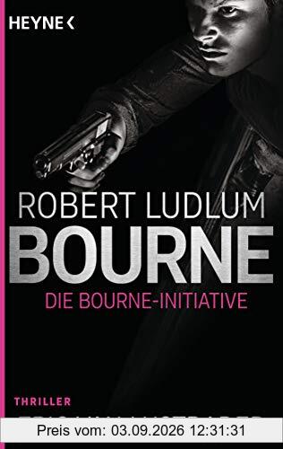 Die Bourne Initiative: Thriller (JASON BOURNE, Band 14)