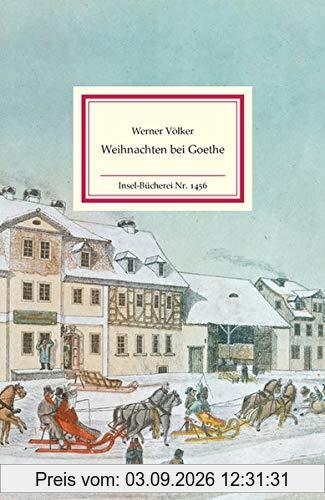 Weihnachten bei Goethe (Insel-Bücherei)