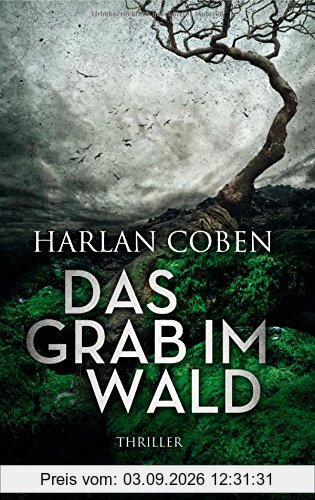 Das Grab im Wald: Thriller