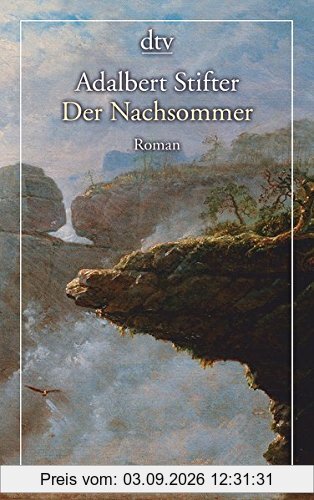 Der Nachsommer: Roman