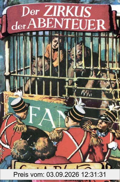 Der Zirkus der Abenteuer