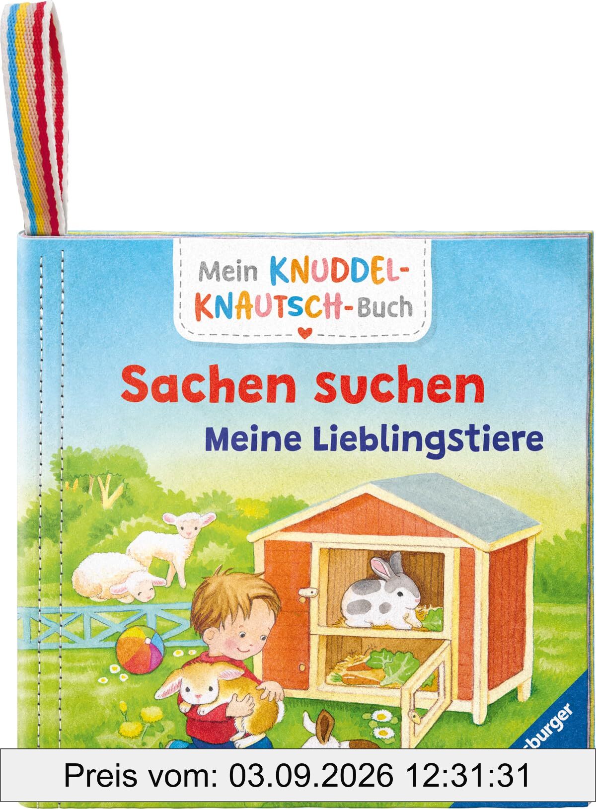 Mein Knuddel-Knautsch-Buch: Sachen suchen. Lieblingstiere; weiches Stoffbuch, waschbares Badebuch, Babyspielzeug ab 6 Monate