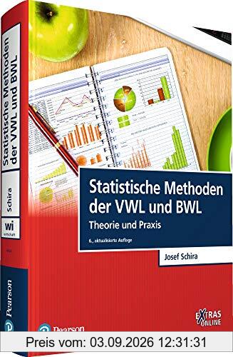 Statistische Methoden der VWL und BWL: Theorie und Praxis (Pearson Studium - Economic VWL)