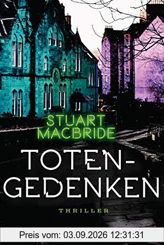Totengedenken: Thriller (Detective Sergeant Logan McRae, Band 11)