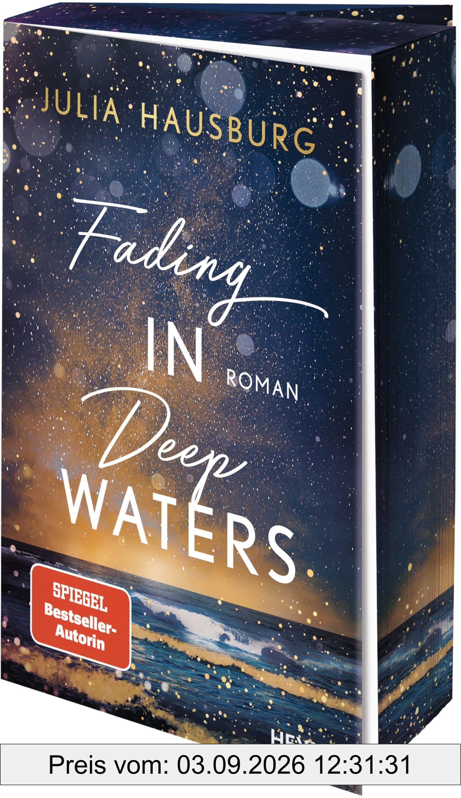 Fading In Deep Waters: Roman. Mit Farbschnitt in limitierter Erstauflage. Atmosphärischer New-Adult-Roman der SPIEGEL-Bestseller-Autorin (Die Deep Waters-Reihe, Band 3)