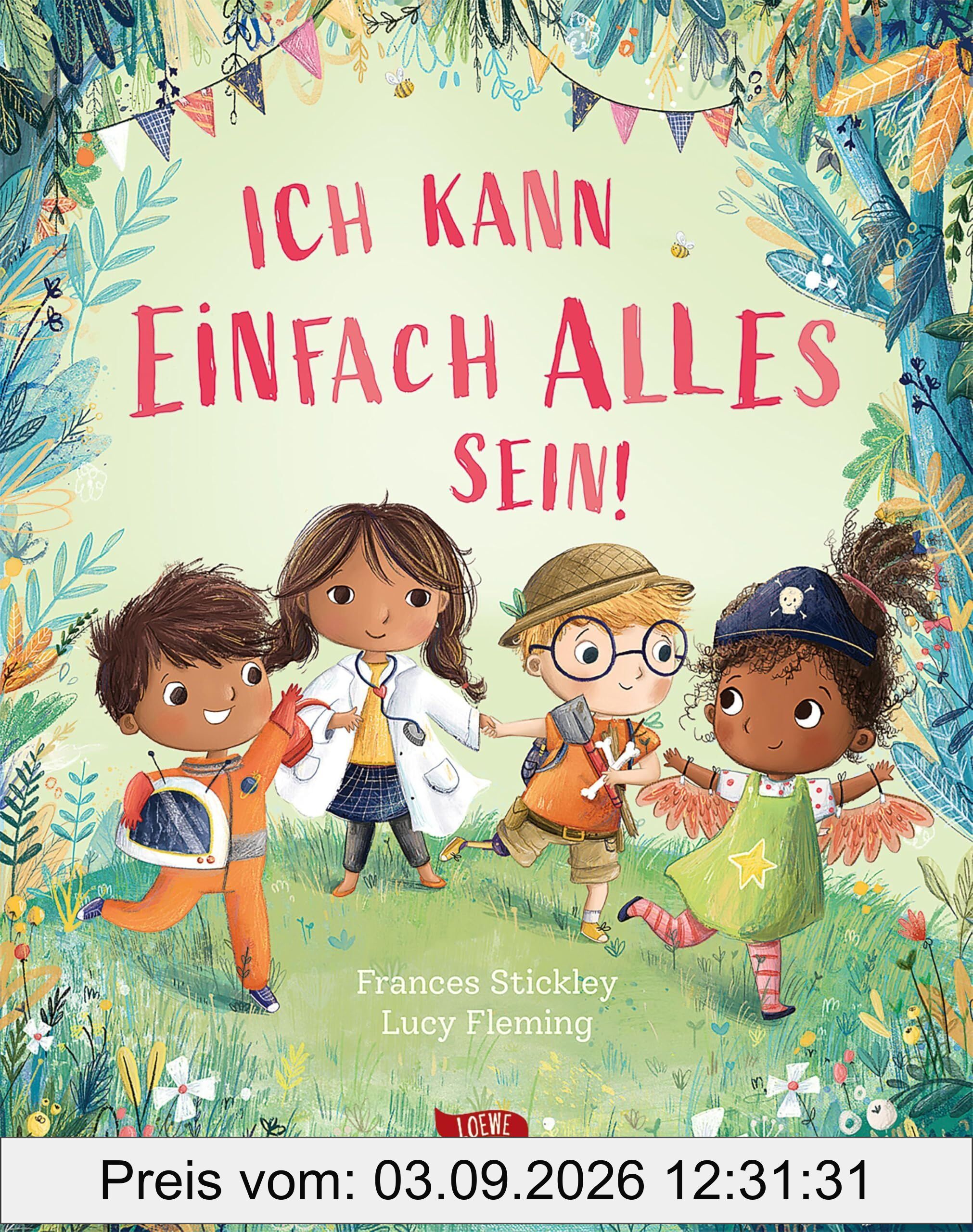 Ich kann einfach alles sein!