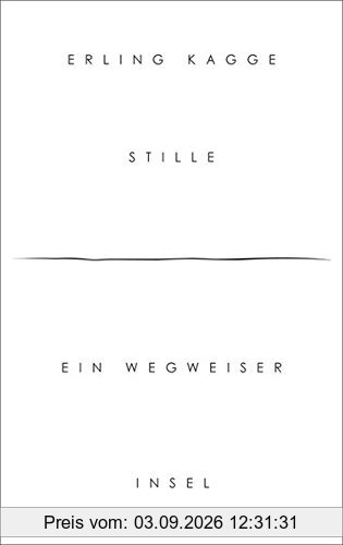 Stille: Ein Wegweiser