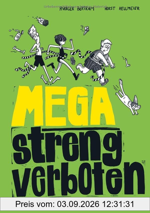 Mega streng verboten
