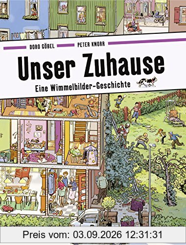 Unser Zuhause: Eine Wimmelbilder-Geschichte Vierfarbiges Pappbilderbuch