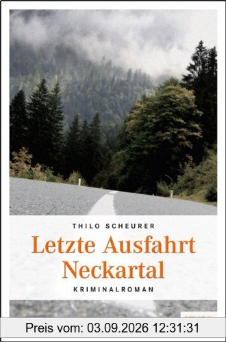 Letzte Ausfahrt Neckartal
