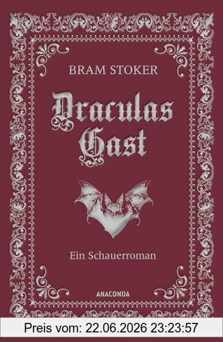 Bram Stoker Draculas Gast. Ein Schauerroman Mit Dem Ursprünglich 1. Kapitel Von Dracula, Gebunden In Cabra-Leder, Mit Silberprägung. (Cabra-Leder-Reihe, Band