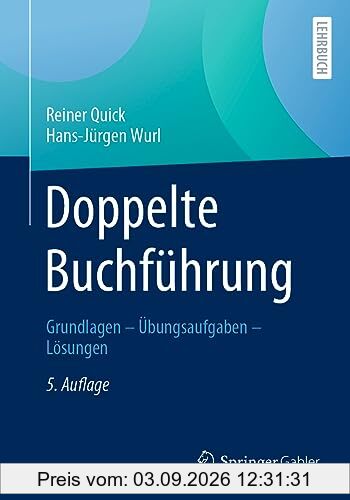 Doppelte Buchführung: Grundlagen – Übungsaufgaben – Lösungen
