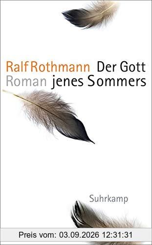 Der Gott jenes Sommers: Roman (suhrkamp taschenbuch)