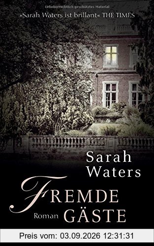 Fremde Gäste: Roman