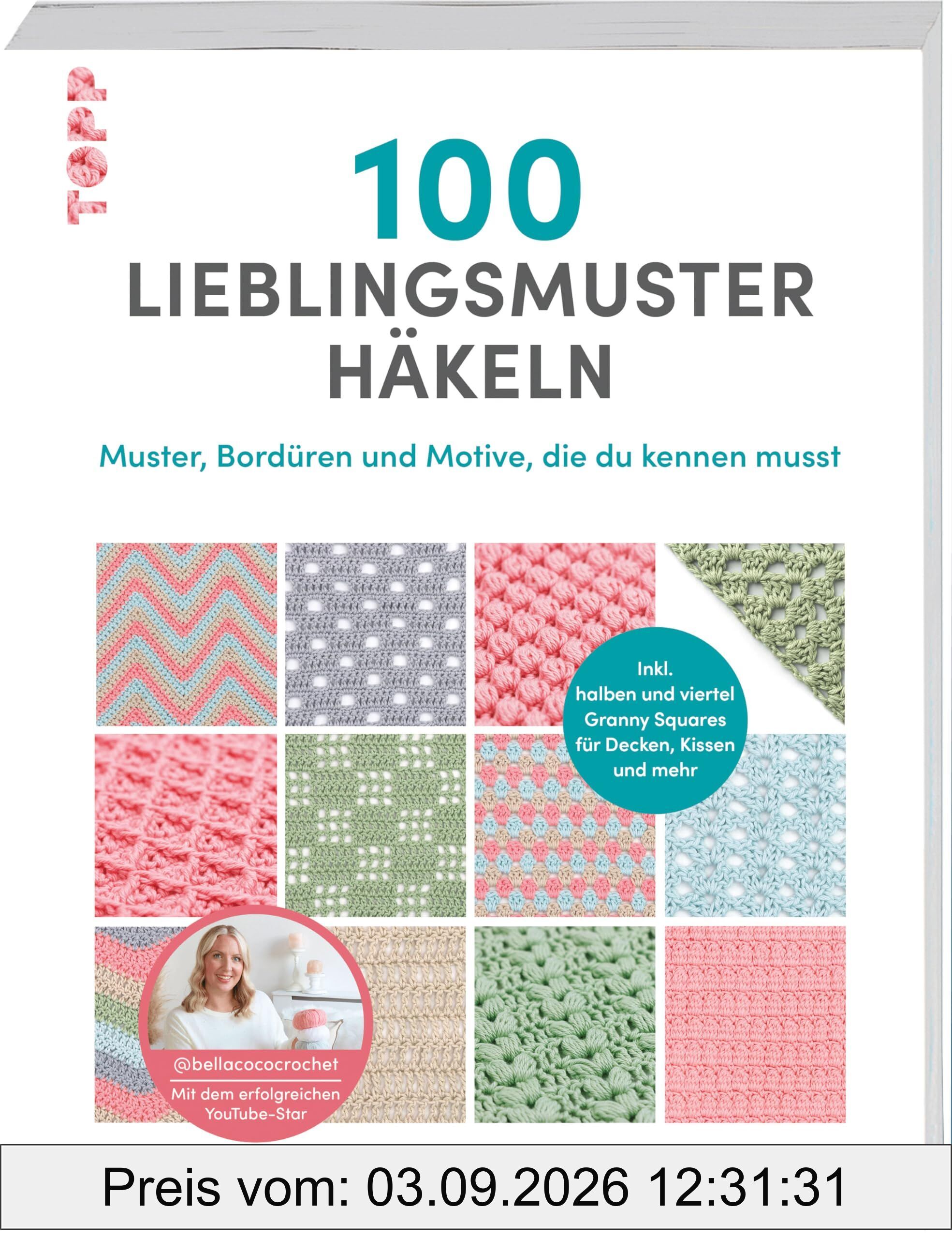 100 Lieblingsmuster häkeln