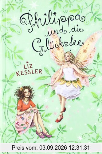 Philippa und die Glücksfee
