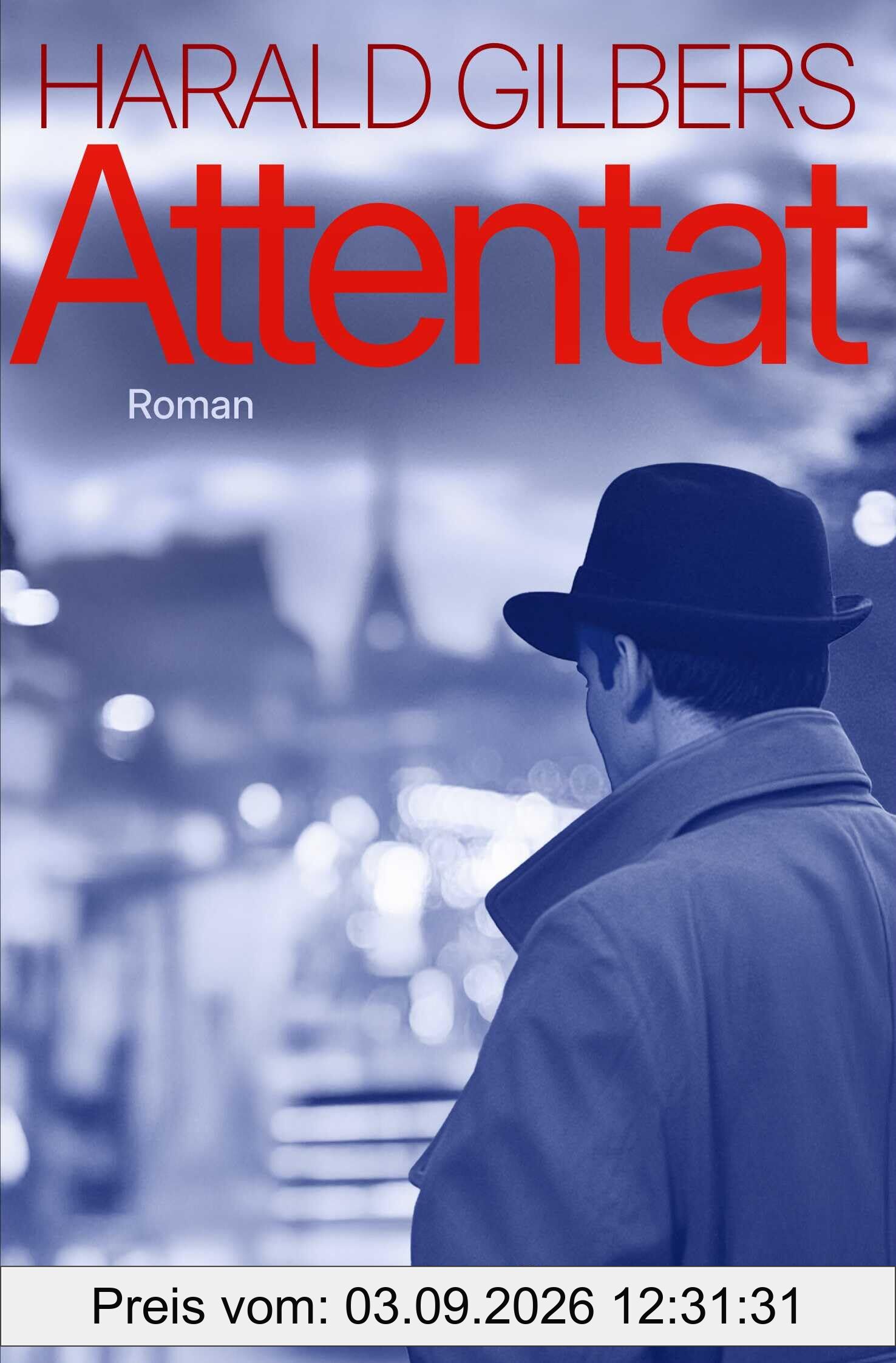 Attentat: Roman | Band 9 der historisch-spannenden Krimi-Reihe um Kommissar Oppenheimer (Ein Fall für Kommissar Oppenheimer, Band 9)