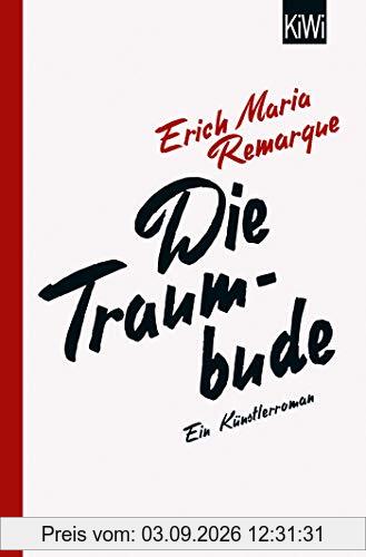 Die Traumbude: Ein Künstlerroman