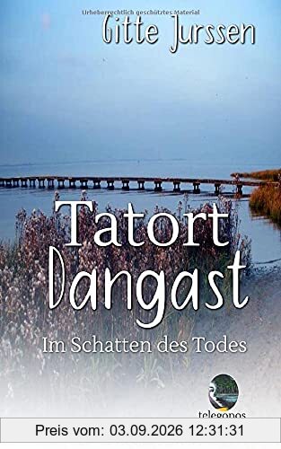 Tatort Dangast: Im Schatten des Todes