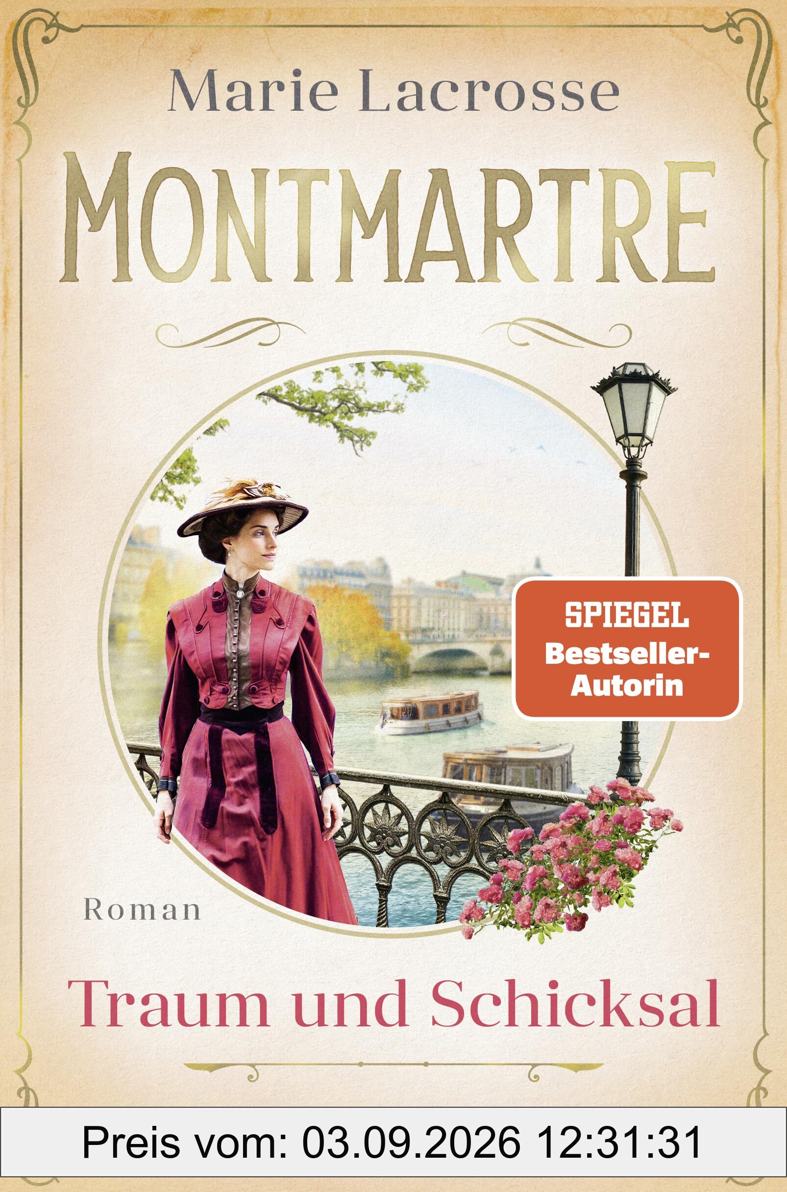 Montmartre - Traum und Schicksal: Roman