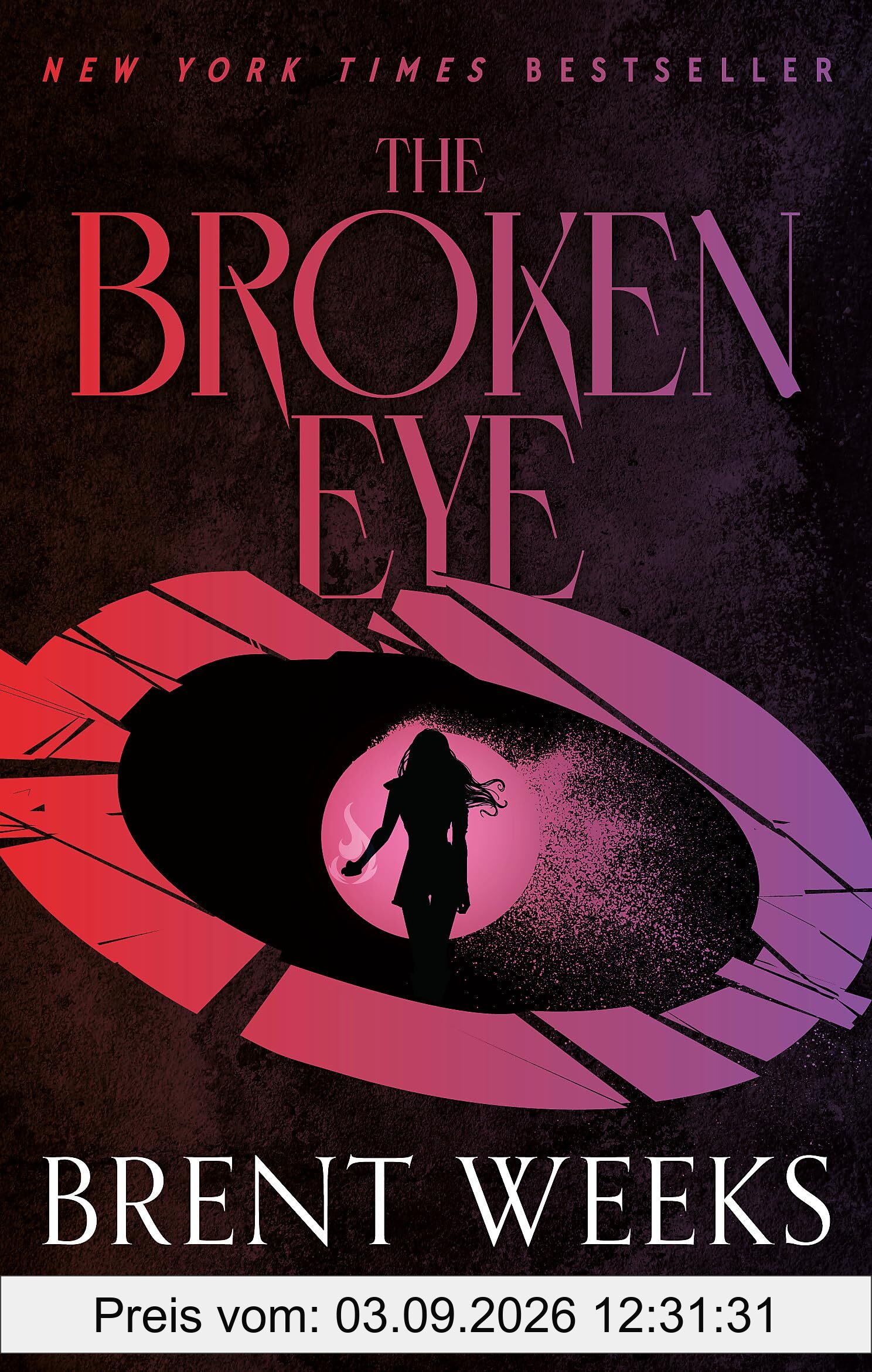 The Broken Eye: Book 3 of Lightbringer