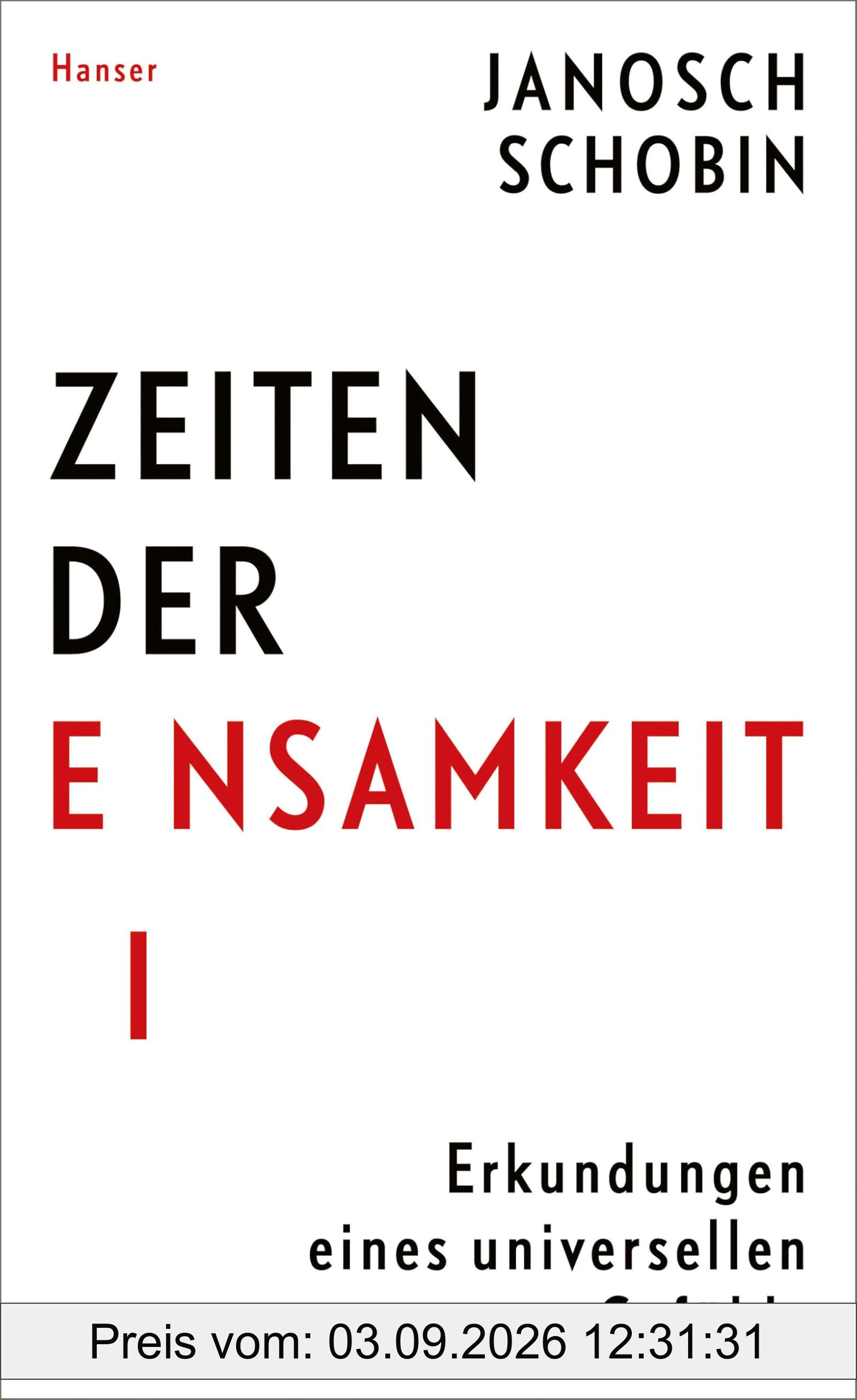 Zeiten der Einsamkeit: Erkundungen eines universellen Gefühls