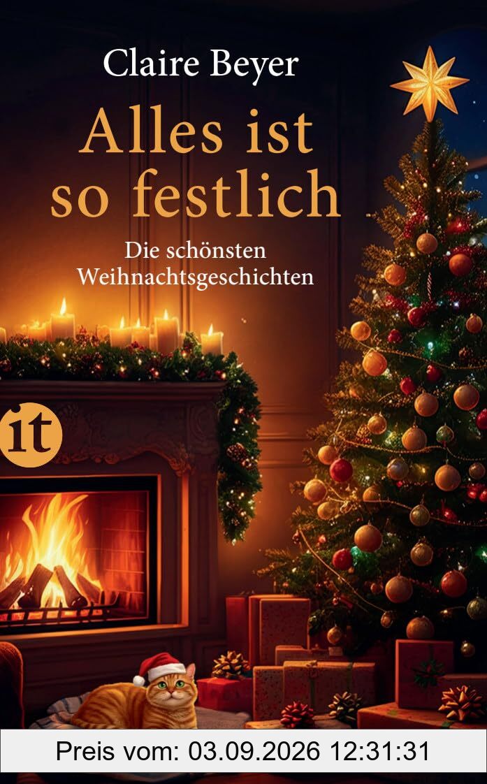 Alles ist so festlich: Die schönsten Weihnachtsgeschichten | Das perfekte Geschenk zu Weihnachten