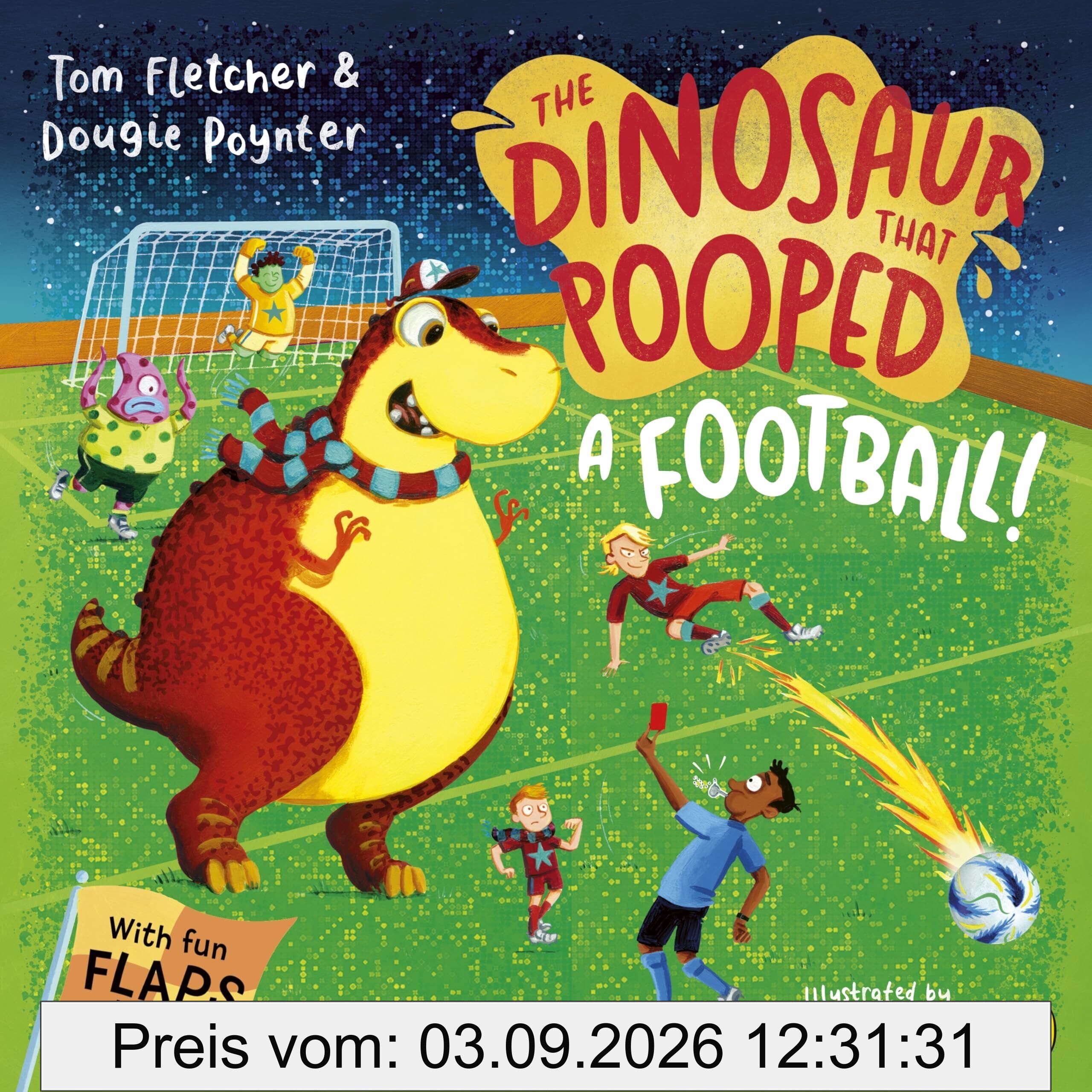 The Dinosaur that Pooped A Football