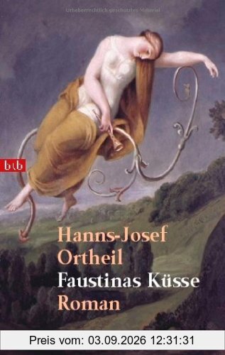 Faustinas Küsse. Roman