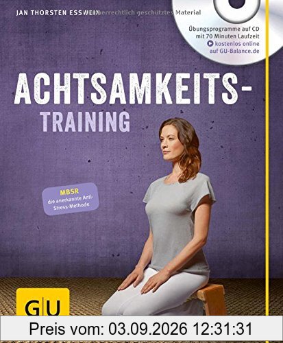 Achtsamkeitstraining (mit CD) (GU Multimedia)