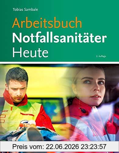 Tobias Sambale Arbeitsbuch Notfallsanitäter Heute