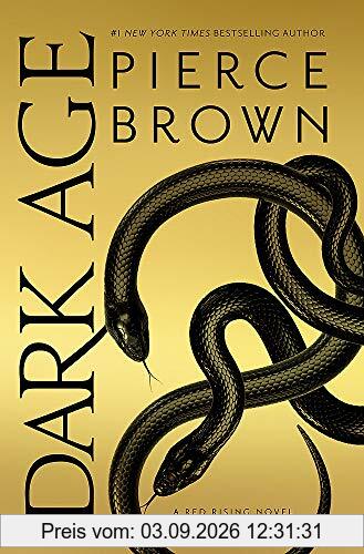 Dark Age: Red Rising Series 5 - The Sunday Times Bestseller