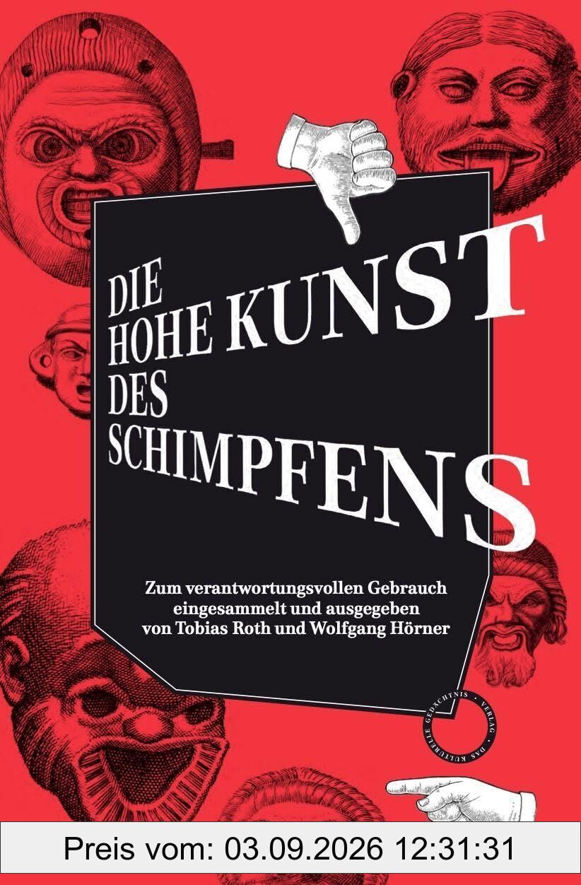 Die hohe Kunst des Schimpfens