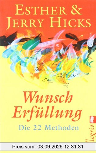 Wunscherfüllung: Die 22 Methoden