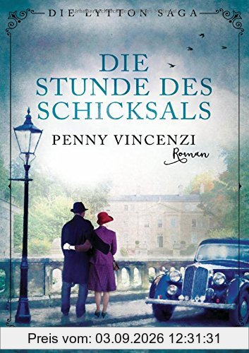 Die Stunde des Schicksals: Die Lytton Saga 3 - Roman