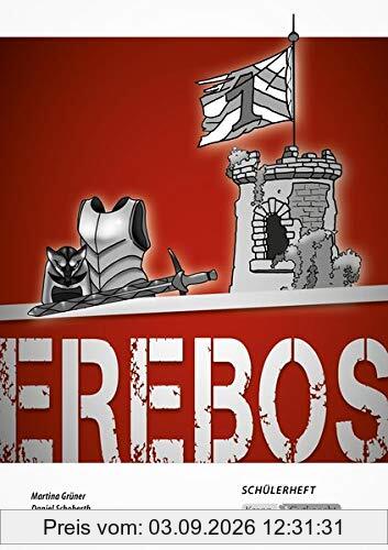 Erebos - Schülerheft: Schülerarbeitsheft