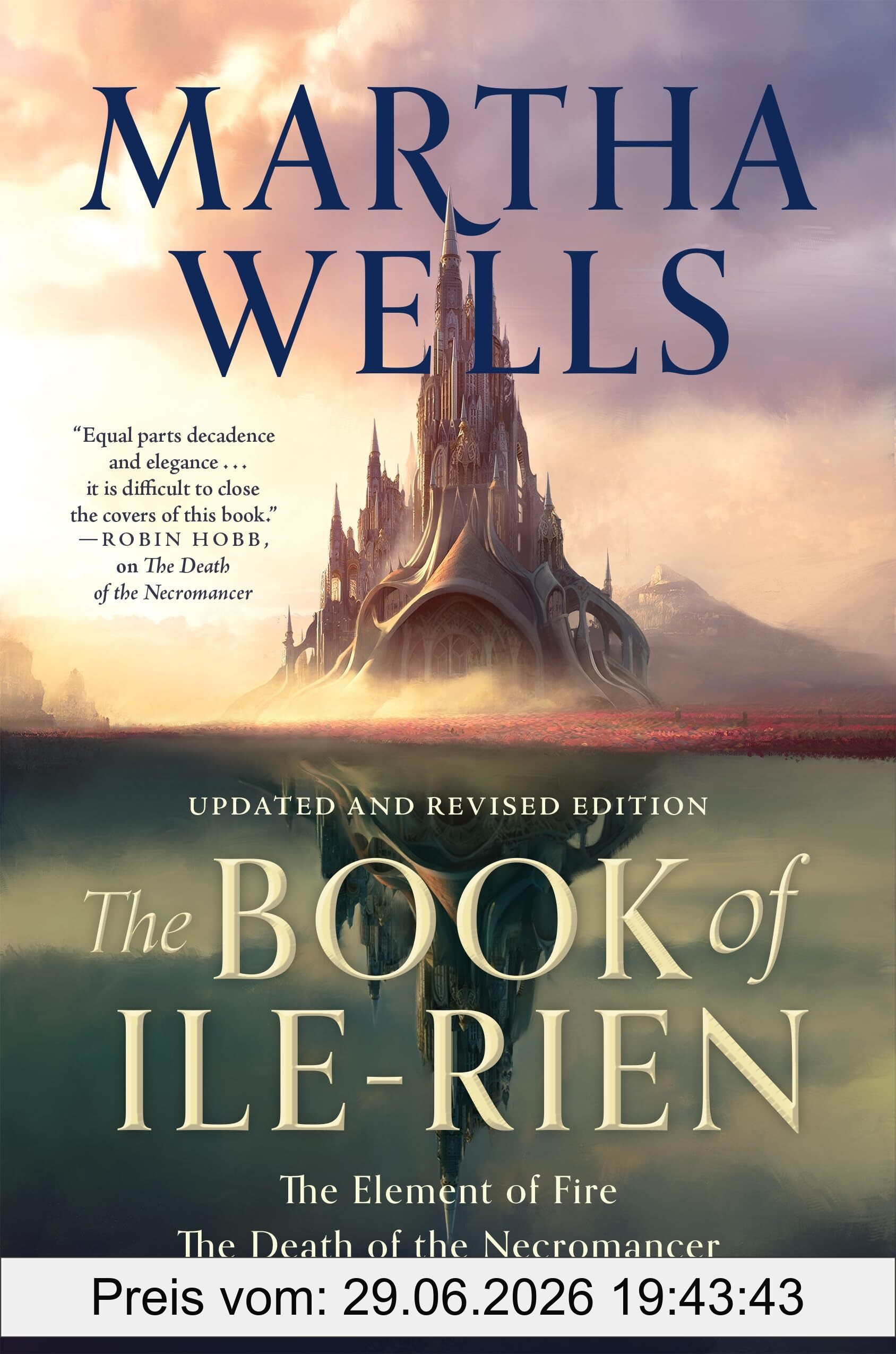 Martha Wells The Book Of Ile-Rien, The Element Of Fire & The Death Of The Necromancer - Updated And Revised Edition