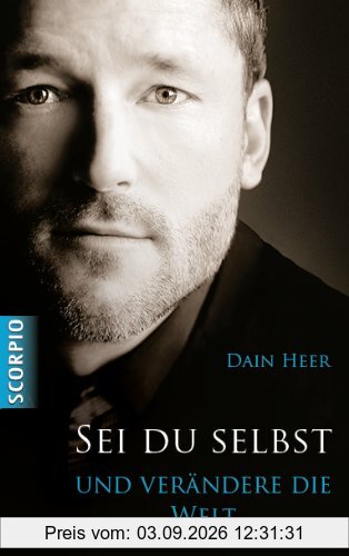 Sei du selbst und verändere die Welt