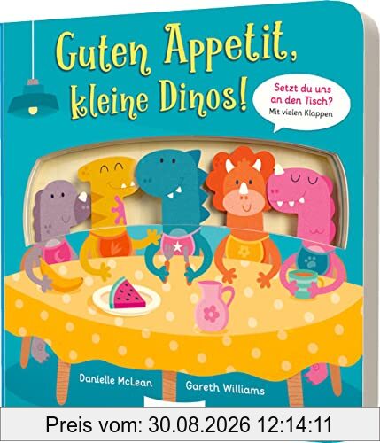 Guten Appetit, kleine Dinos!: Mitmach-Pappe mit ausgestanzten Figuren & Klappen