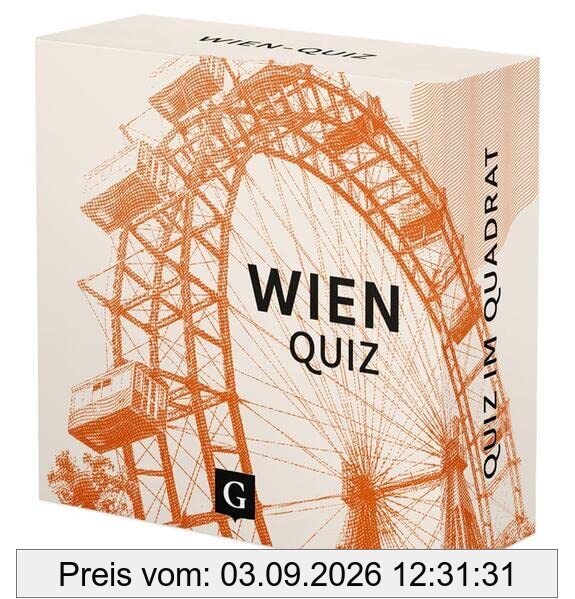 Wien-Quiz: 100 Fragen und Antworten (Quiz im Quadrat)
