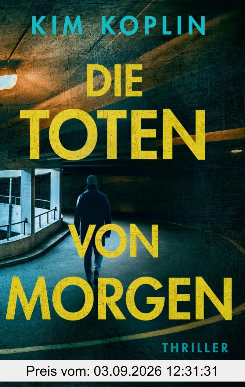 Die Toten von morgen